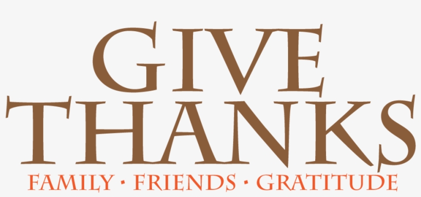 Free Thanksgiving Clip Art, Free Printables, And Signs - Give Thanks Clip Art, transparent png #2538