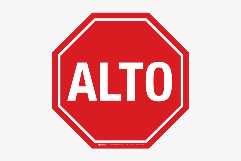 Alto Sign - Pare Señal De Transito - Free Transparent PNG Download - PNGkey