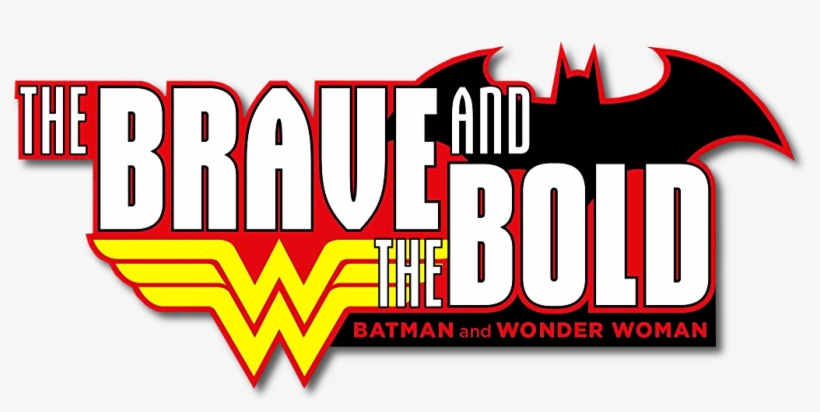 The Brave And The Bold - Brave And The Bold Batman And Wonder Woman Logo, transparent png #6951