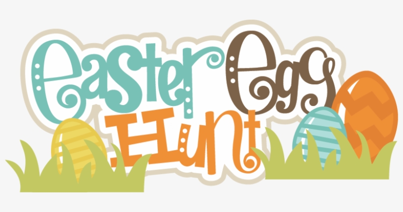 Easter Egg Hunt Svg Scrapbook Title Easter Eggs Svg - Easter Egg Hunt Transparent, transparent png #103985
