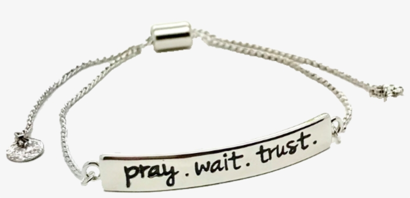 Pray, Wait, Trust Adjustable Bracelet - Bracelet, transparent png #10073336