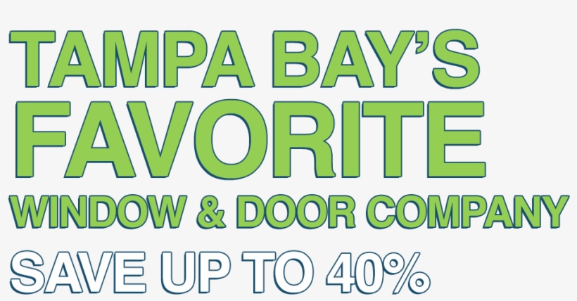 Tampa Bays Window And Door Company - Poster, transparent png #10075764