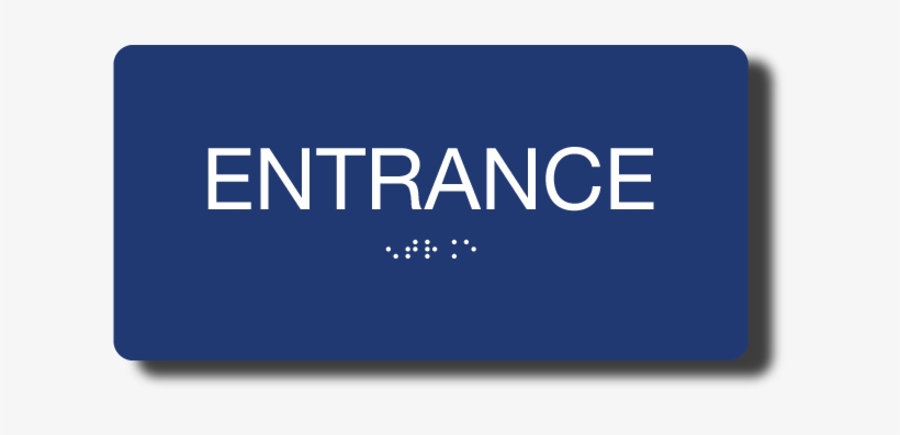 8″ X 4″ Ada Compliant Entrance Sign With Braille And - Regulatory Affairs Professionals Society, transparent png #10097953