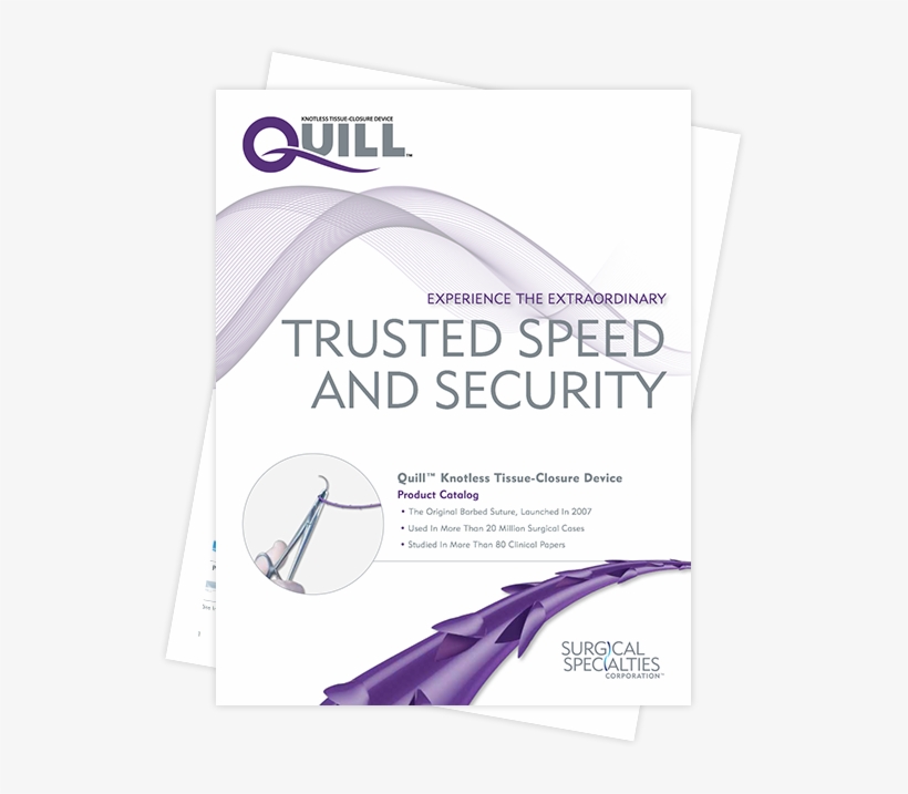 Quill™ Knotless Tissueclosure Device Product Catalog Surgical