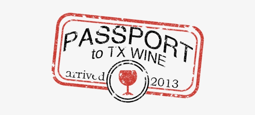 Passport To Tx Wine - Wine, transparent png #1014352