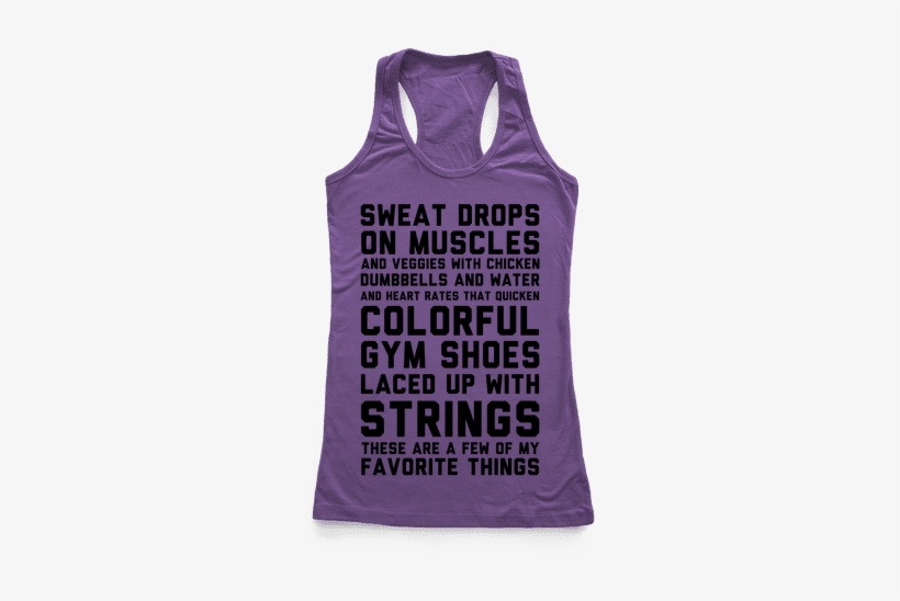 Sweat Drops On Muscles And Veggies With Chicken Racerback - Hate It When I'm On The Treadmill And Accidentally, transparent png #1018847