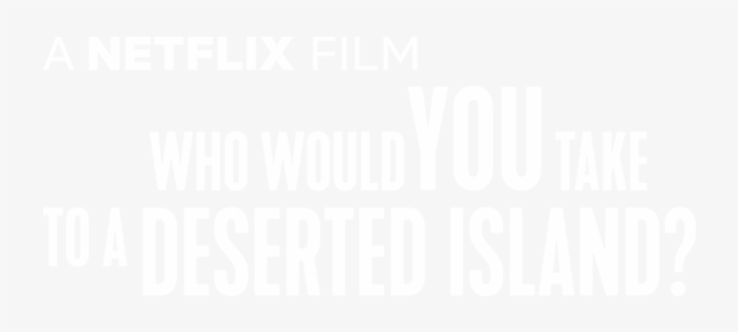 Who Would You Take To A Deserted Island Trailer Who Would You Take To A Deserted Island - Darkness - Free Transparent