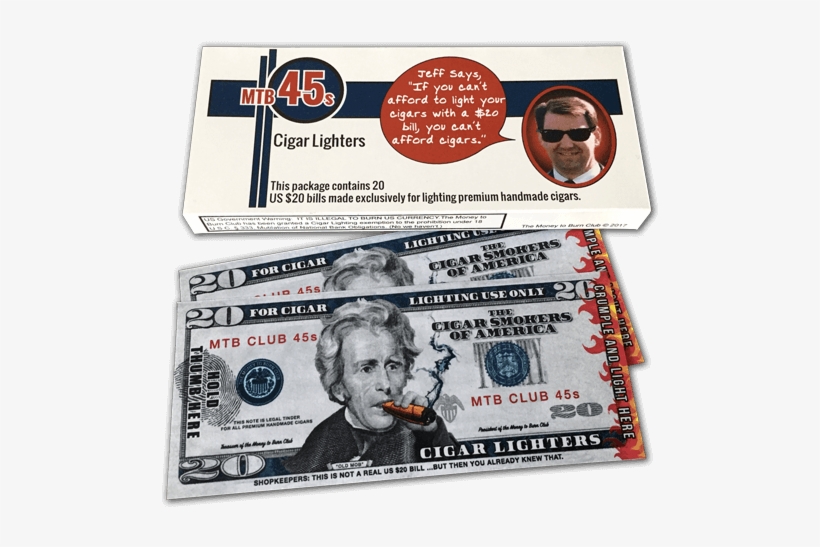 Money To Burn Club, Mtb 45s, $20 Novelty Cigar Lighters - Cigars, transparent png #1021691