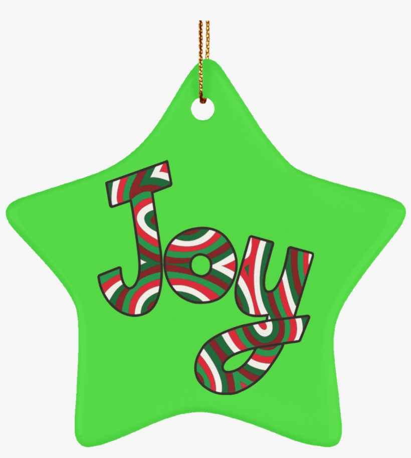 Joy Ceramic Ornament Comfort & Joy - Christmas Ornament, transparent png #1025756