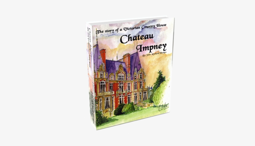 The Story Of A Victorian Country House Jrh© - Chateau Impney: The Story Of A Victorian Country House, transparent png #1026269