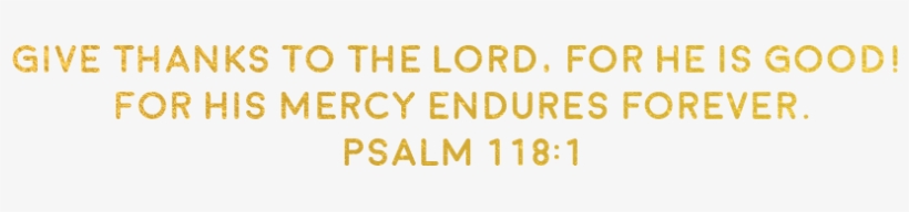 Thanksgiving-scripture - Orange, transparent png #1029329