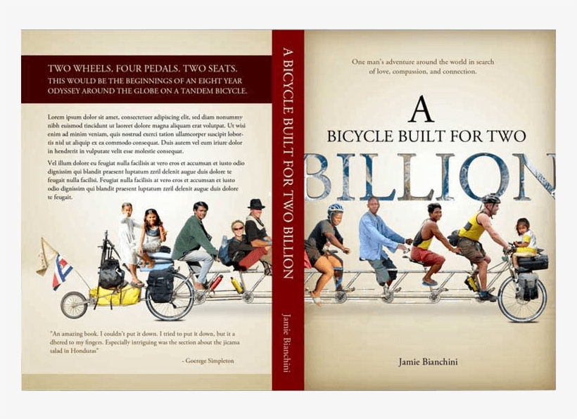 Custom Book Cover Design By Nealio - Bicycle Built For Two Billion: One Man's Adventure, transparent png #1032206