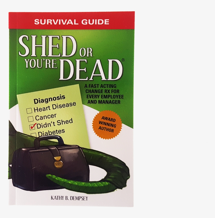 Survival Guide Shed Or You're Dead - Survival Guide: Shed Or You're Dead, transparent png #1034351