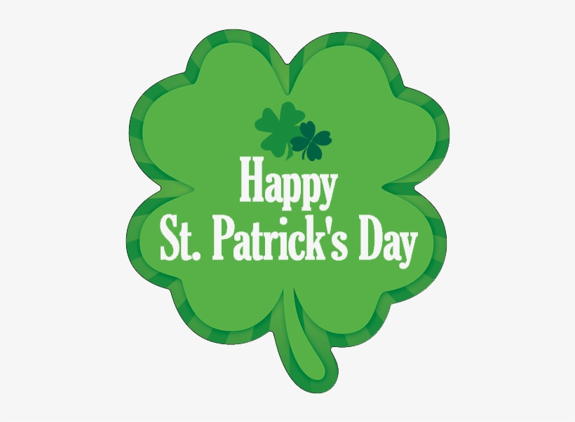 Happy St Patrick's Day - St Patrick's Day Clover, transparent png #1039618