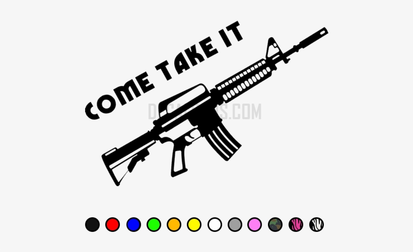 Ar-15 Come Take It Decal - Soldier Of Fortune, transparent png #1045118