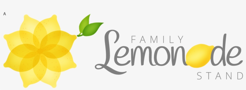 Family Lemonade Stand Cultivating A Zest For Life One - Calligraphy, transparent png #1046040