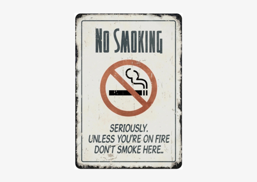 No Smoking Retro Metal Sign - Smoking Is Dangerous For Health, transparent png #1055719