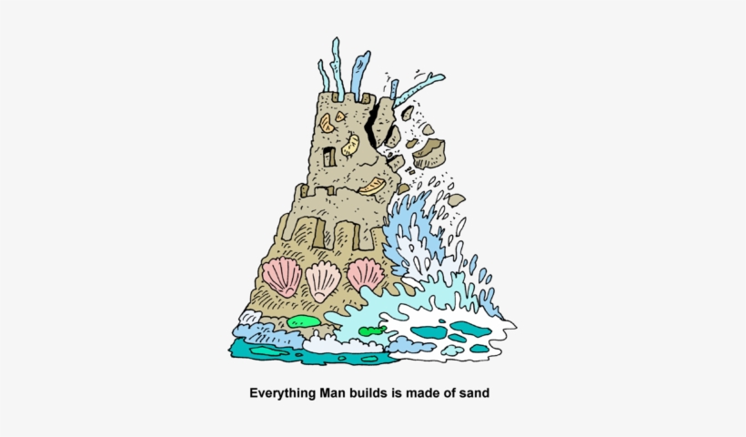 Image Falling Sand Castle Everything Man Builds Is - Destroyed Sand Castle Clipart, transparent png #1055869