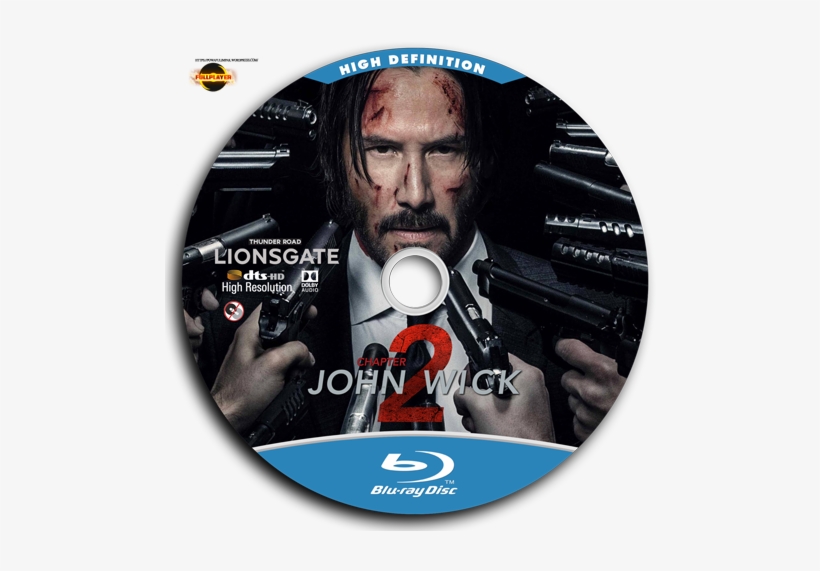 John Wick Chapter Two 2017 Label Blu Ray - John Wick: Chapter 2, transparent png #1060741