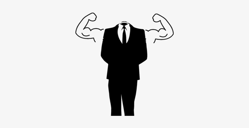 Business Man Suit Anonymous Strength Muscl - Believe In Yourself Png, transparent png #1062282