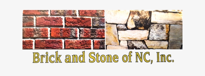 Brick And Stone Of Nc, Inc Garner, Nc - Brick And Stone Of Nc, Inc., transparent png #1070406