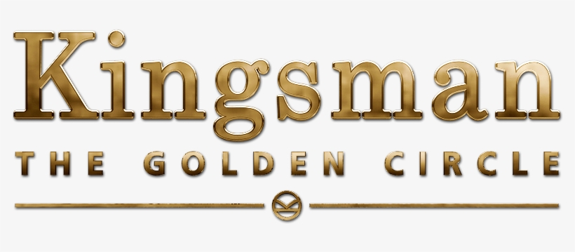 The Golden Circle Image - Kingsman: The Golden Circle (digital Uv Copy), transparent png #1071663