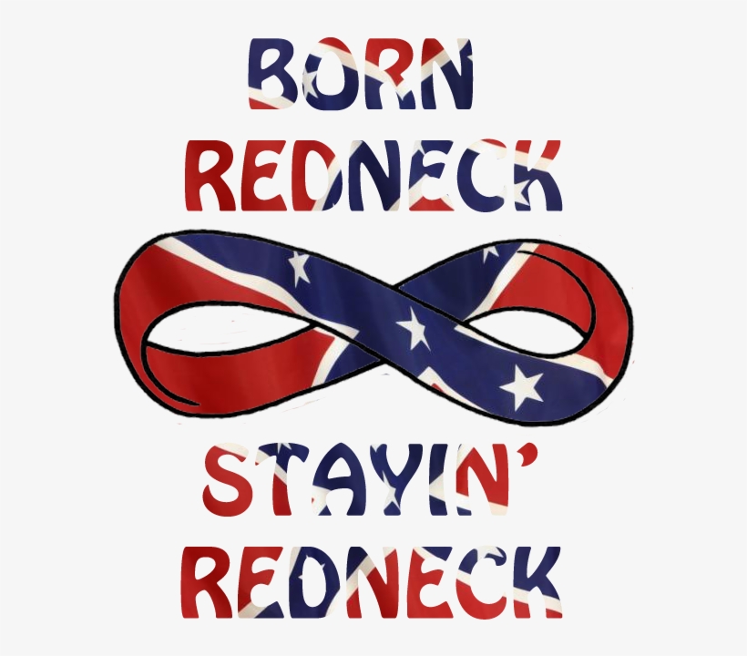 Born Redneck Stayin' Redneck - Wallpaper, transparent png #1089813