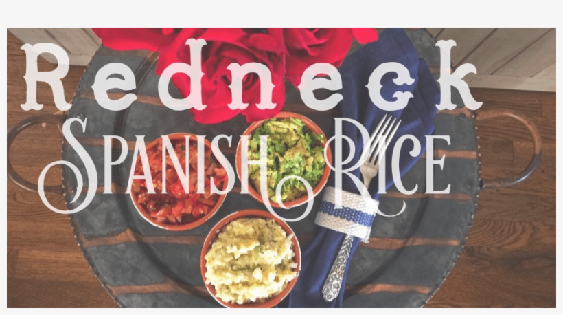 Redneck Spanish Rice Letters Superimposed Over Tray - Napkin, transparent png #1090319