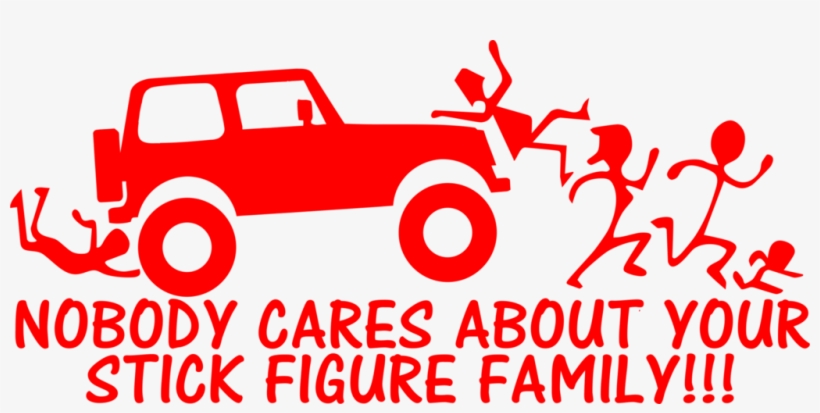 Stick Figure Family Nobody Cares Jeep - Jeep, transparent png #1118307