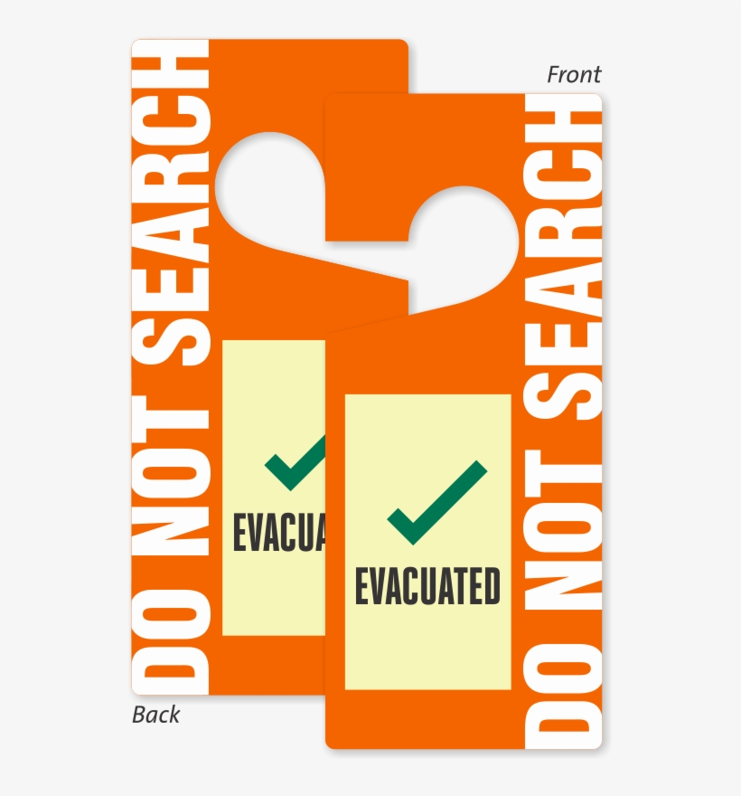Glow Two Sided Evacuated Do Not Search Hang Tag - Emergency Evacuation, transparent png #1118524