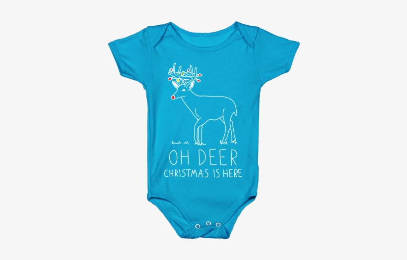 Oh Deer Christmas Is Here Baby Onesy - Onesie, transparent png #1119827