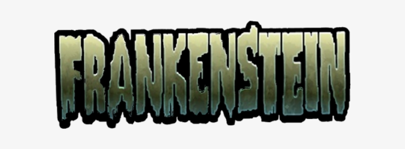 Discover The Incredible Story Of The Creature's Evolution, - Frankenstein Logo, transparent png #1120673