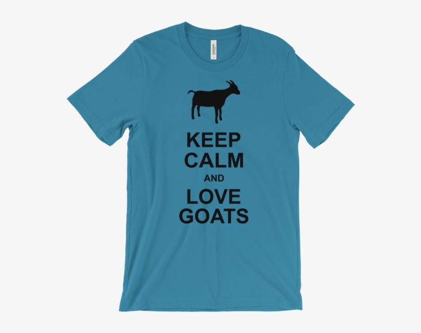 Keep Calm And Love Goats Unisex Short Sleeve T-shirt - Women Geek T Shirt, transparent png #1128117