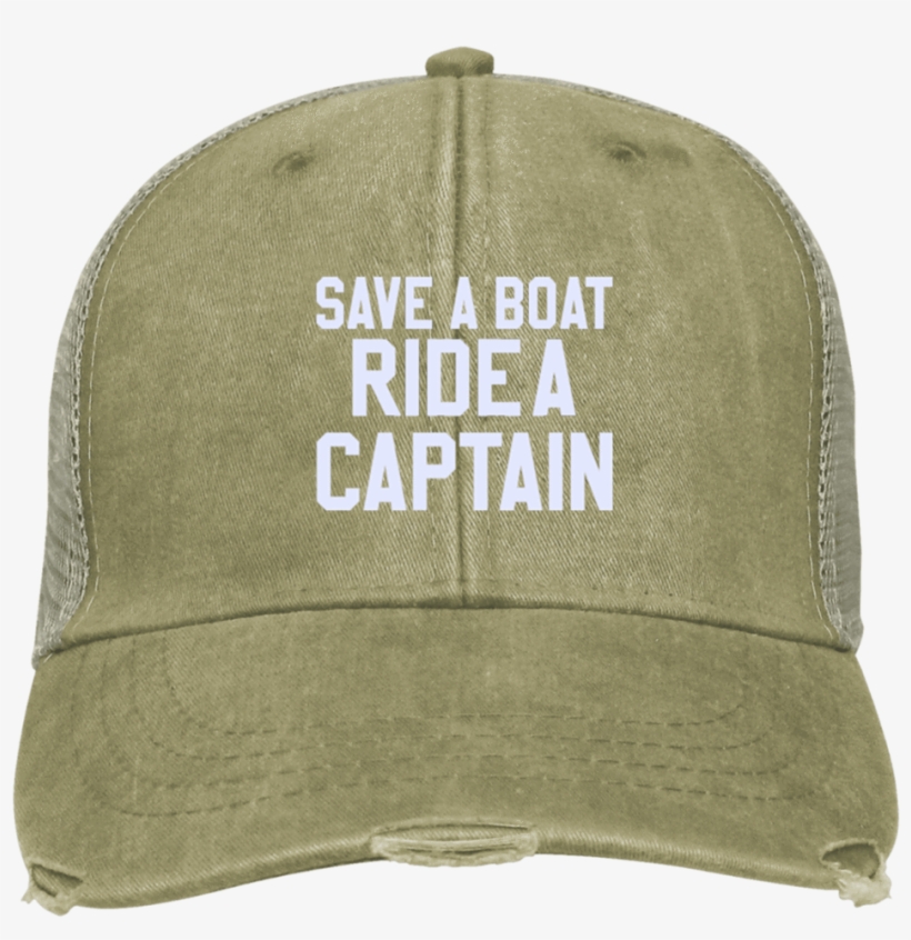Save A Boat Ride A Captain Hat - Hat, transparent png #1134133