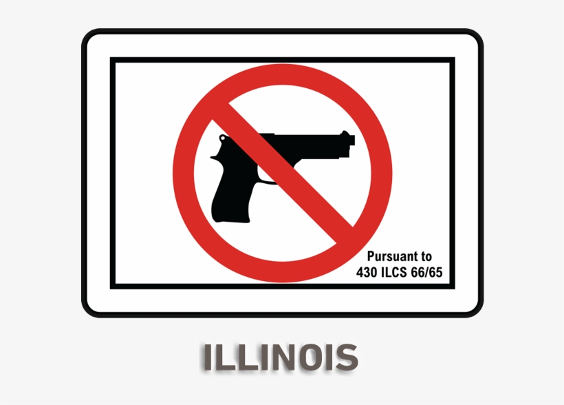Illinois Firearms Prohibited Sign - No Gun Sign, transparent png #1137119