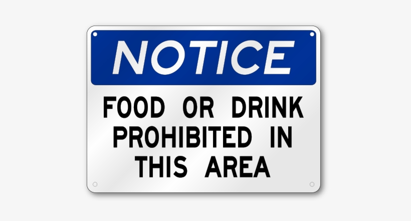 Food Or Drink Prohibited Safety Sign - Funny And Stupid Street Signs, transparent png #1137564