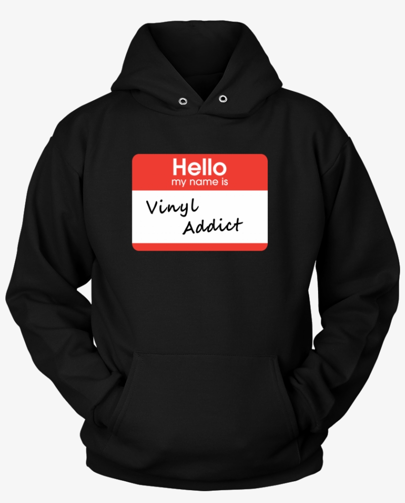 Hello My My Name Is Vinyl Addict, Support Group Hoodie - House We Solemnly Swear We, transparent png #1144606