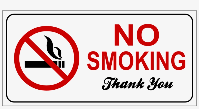 No Smoking Png Pic - No Smoking Thank You, transparent png #1167694