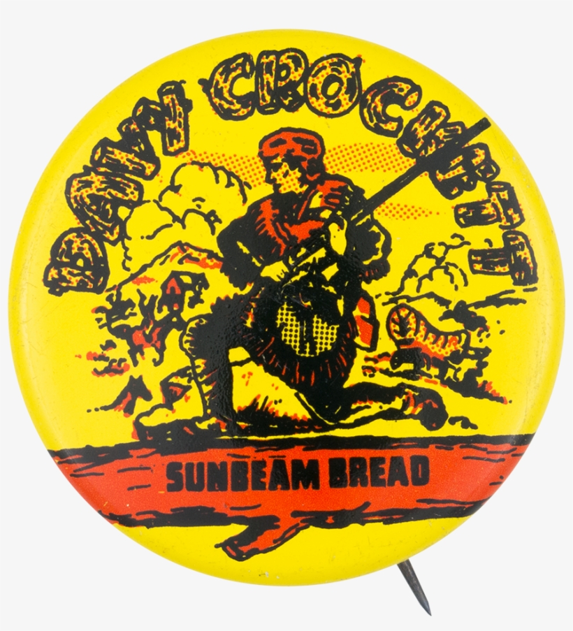 Davy Crockett Sunbeam Bread - Davy Crockett Sunbeam Bread 1-3/8" Pinback Button, transparent png #1175451