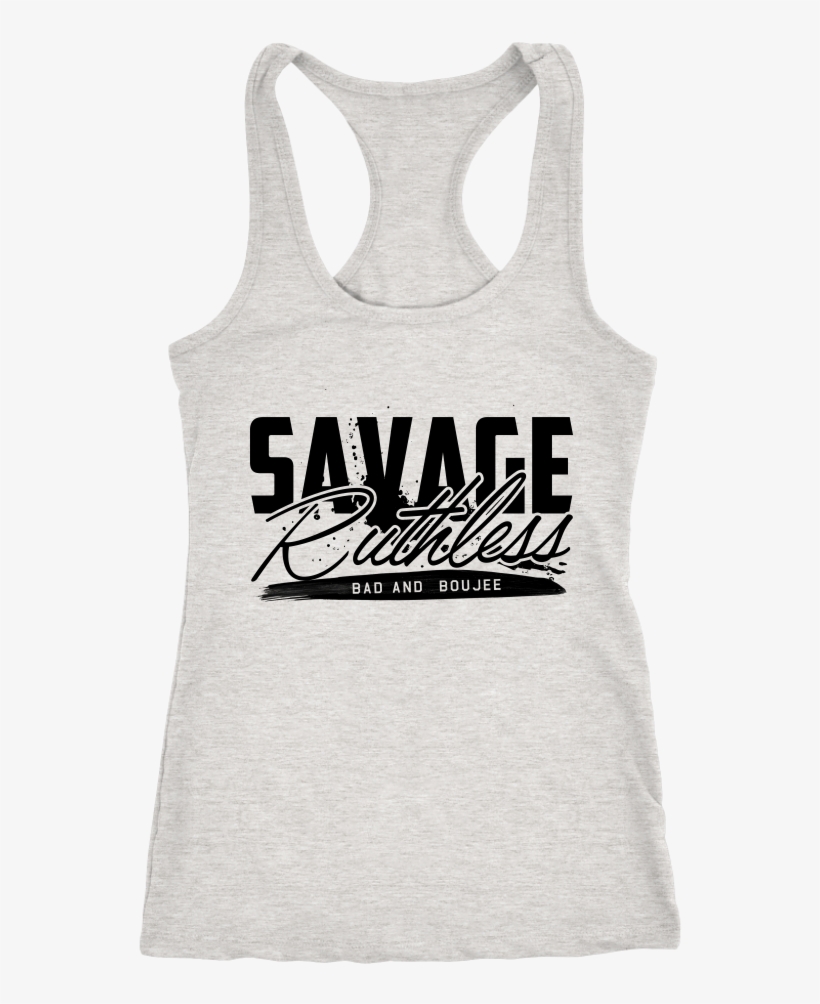 Migos Savage Ruthless Bad And Boujee Rap Racerback - Thin Blue Line For Women Tanks, transparent png #1179328