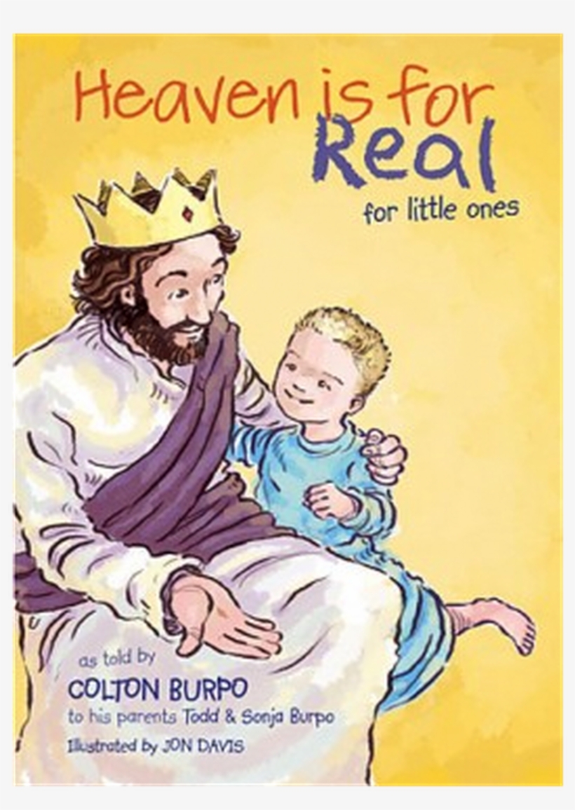 Heaven Is For Real For Little Ones [book], transparent png #1179346