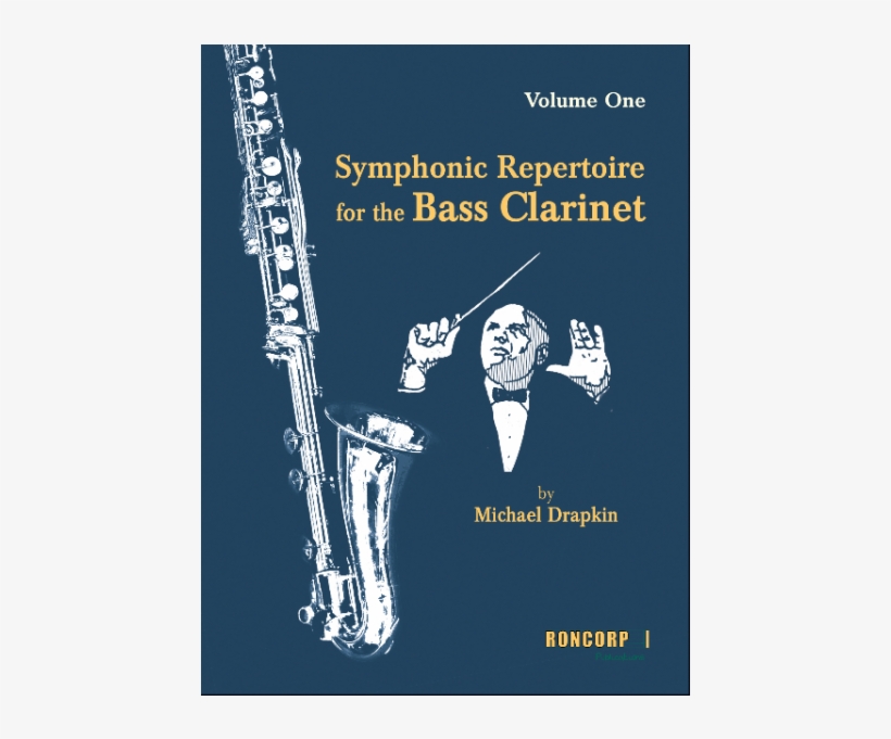 Symphonic Repertoire - Symphonic Repertoire For The Bass Clarinet, transparent png #1186946