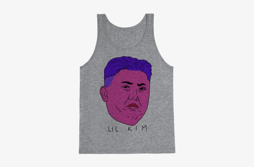 Lil Kim Il Un Tank Top - If You Don't Like Star Trek Then You Need To Get The, transparent png #129886