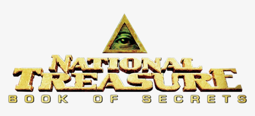 National Treasure Book Of Secrets Movie Logo - National Treasure Book Of Secrets Logo, transparent png #1201797