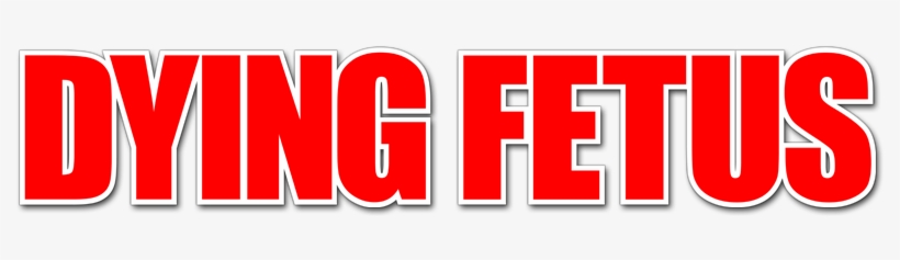 Dying Fetus Image - Dying Fetus Logo Png, transparent png #1206668