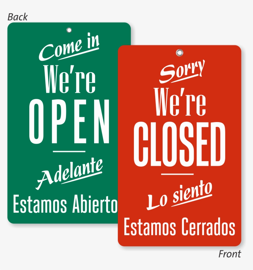 Come In We Are Open Bilingual Be Back Sign - Thanksgiving, transparent png #1209536