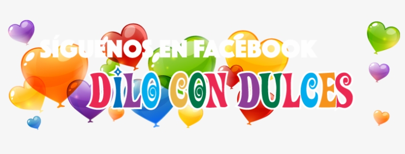 Siguenos En Facebook Dilo Con Dulces - .com, transparent png #1213291