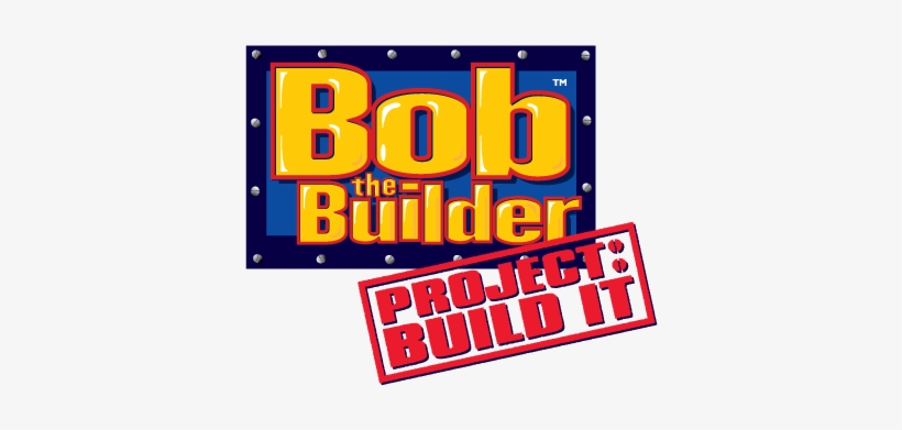 Bob The Builder- Project Build It Logo - Bob The Builder Project Build It Logo, transparent png #1213526