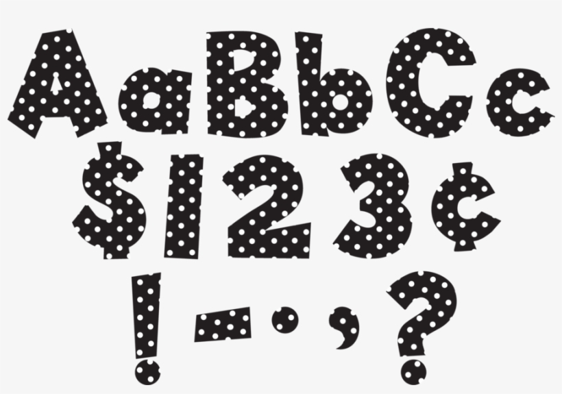 Tcr75140 Black/white Dot 4" Fun Font Letters - Teachers Created Resources Letters, transparent png #1218036