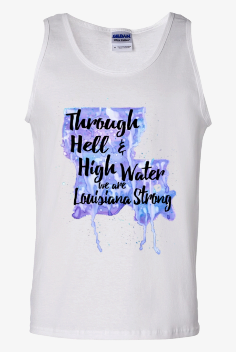 Through Hell And High Water Tank Top, transparent png #1225375